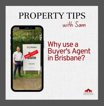 Why use a Buyer's Agent in Brisbane? Blog by Buyers Agent Sam Price