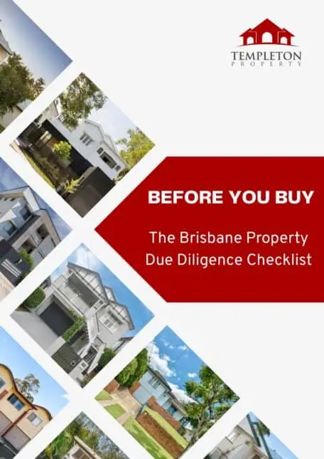 Before You Buy — The Brisbane Property Due Diligence Checklist by Templeton Property